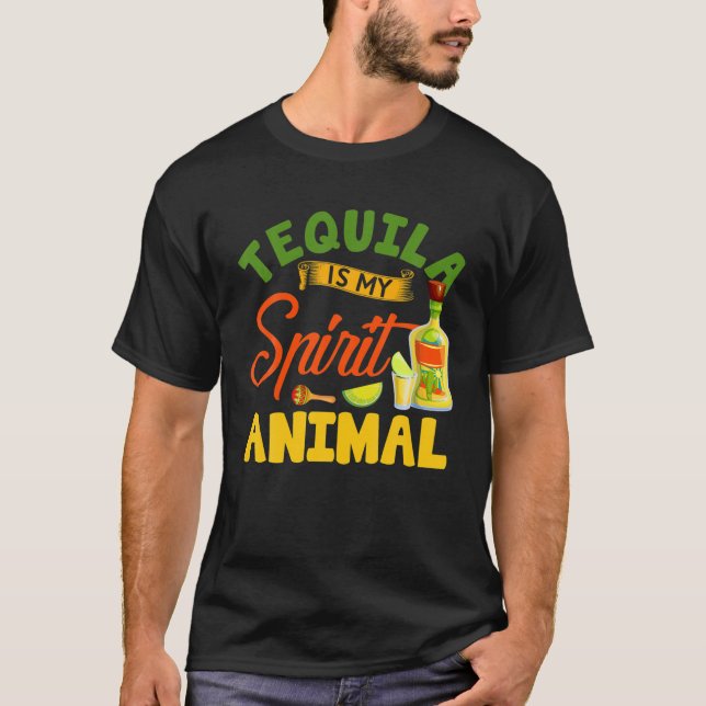 Funny Tequila Is My Spirit Animal Mexican Cinco De T Shirt (Framsida)