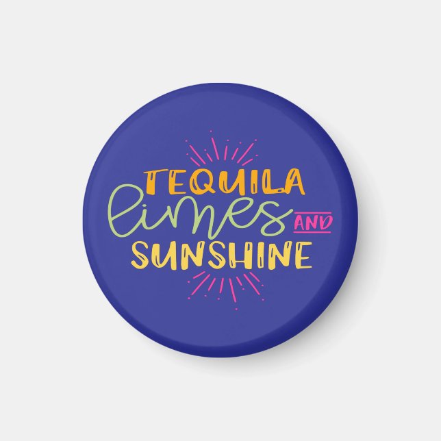 Funny Tequila Limes Sunshine Mexican Magnet (Framsidan)