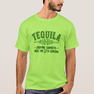 Funny TEQUILA T Shirt