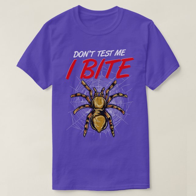 Funny Testa mig inte i Bita Tarantula Spiders T Shirt (Design framsida)