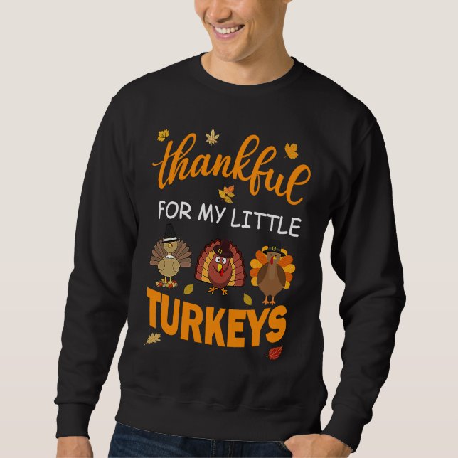 Funny thankful for my little turkeys Teacher Thank Lång Ärmad Tröja (Framsida)