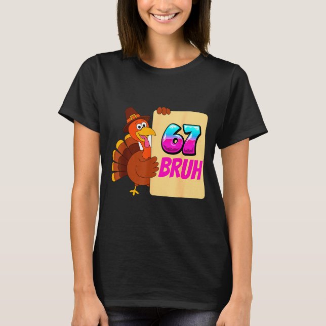Funny Thanksgiving 67 Baseball Drip Gobble Turkey  T Shirt (Framsida)