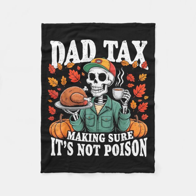 Funny Thanksgiving Dad Tax Skeleton Turkey Day Foo Fleecefilt (Framsidan)