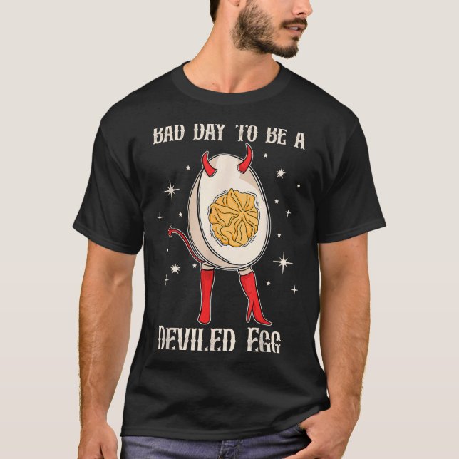 Funny Thanksgiving Dinner Bad Day To Be A Deviled  T Shirt (Framsida)