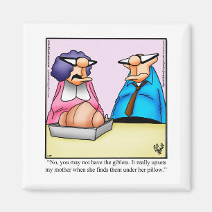 Funny Thanksgiving Humor Magnet