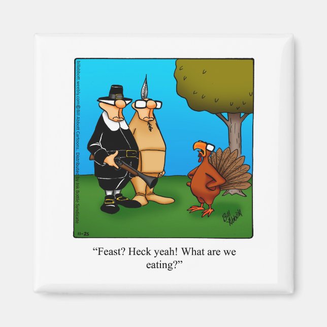 Funny Thanksgiving Humor Magnet (Framsidan)