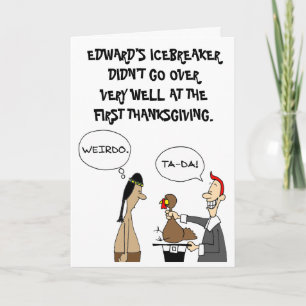 Funny Thanksgiving Icebrytare Helgkort