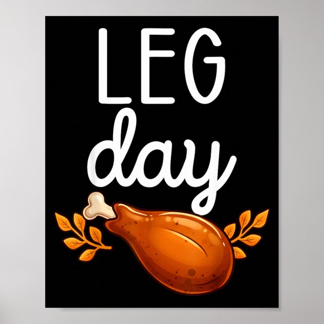 Funny Thanksgiving Leg Day Family Matching Turkey  Poster (Framsidan)