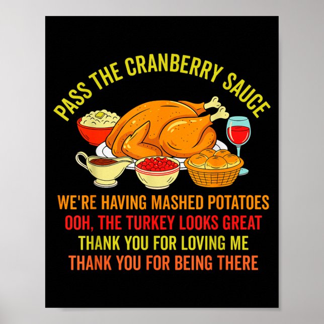Funny Thanksgiving P The Cranberry Sauce Mashed Ta Poster (Framsidan)