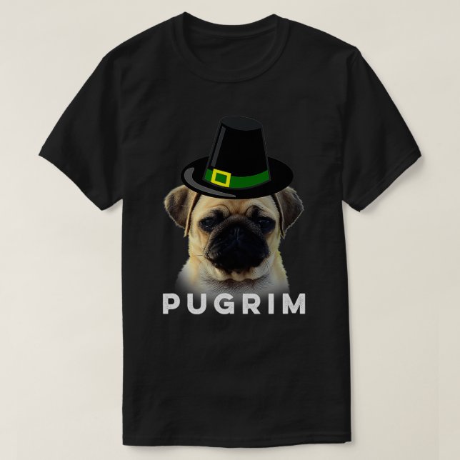 Funny Thanksgiving Pilgrim Pugrim Pug Hund T Shirt (Design framsida)