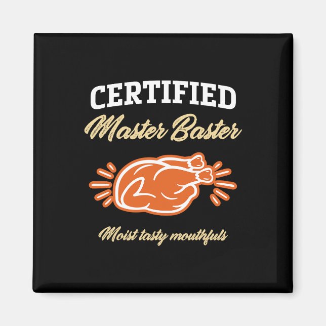 Funny Thanksgiving Pun Certified Master Ster Turke Magnet (Framsidan)