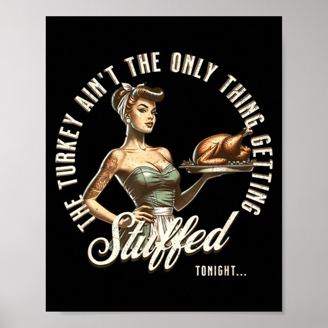 Funny Thanksgiving Retro N Up Inappropriate Stuffe Poster (Framsidan)
