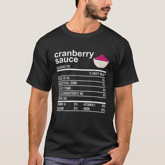 Funny Thanksgiving Sauce Food Shirt Cranberry Nutr T (Framsida)