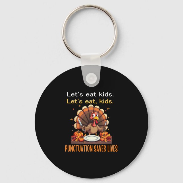 Funny Thanksgiving Teacher Turkey Lets Eat Kids Pu Nyckelring (Framsida)