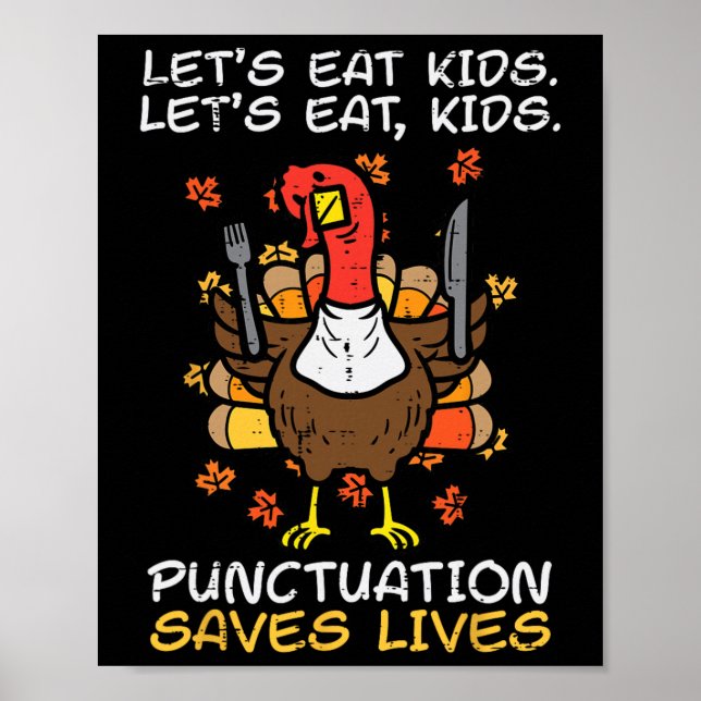 Funny Thanksgiving Teacher Turkey Lets Eat Kids Pu Poster (Framsidan)