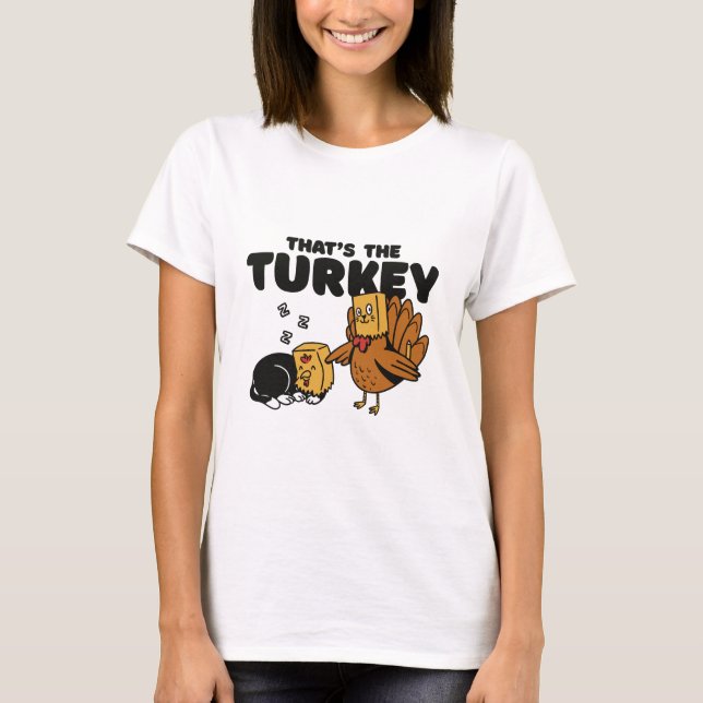 FUNNY THANKSGIVING TURKEY CAT SOM ÄR TURKIET T SHIRT (Framsida)