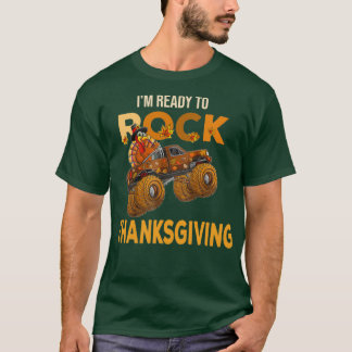 Funny Thanksgiving turkey day riding monster truck T Shirt