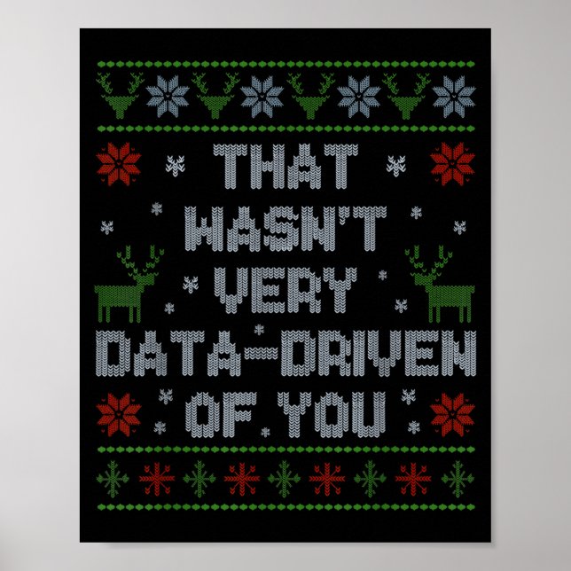 Funny That Wasn't Very Data Driven Of You Aba Ugly Poster (Framsidan)