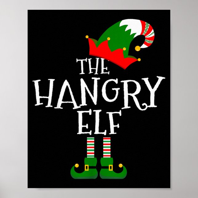 Funny The Hangry Elf Matching Family Group Gift Ch Poster (Framsidan)