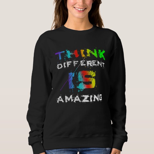 Funny THINK DIFFERENT is AMAZING Quote T Shirt (Framsida)