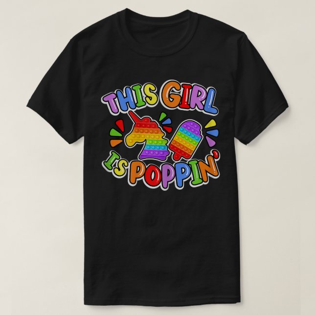 Funny This Girl Is Poppin Cool Fidget Shape Pop It T Shirt (Design framsida)