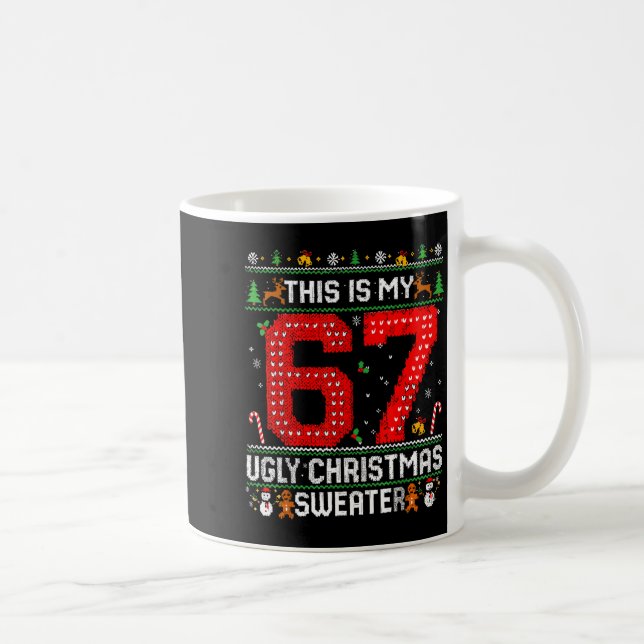Funny This Is My 67 Ugly Christmas Sweater Xmas Ma Kaffemugg (Höger)