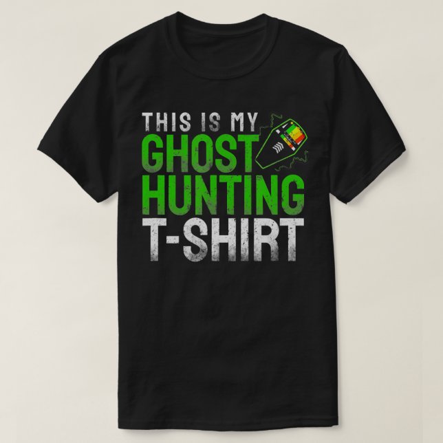 Funny This Is My Ghost Hunting  EMF Reader  T Shirt (Design framsida)