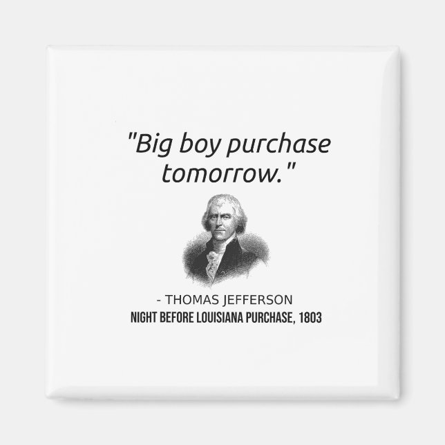 Funny Thomas Jefferson Usa History Teacher Louisia Magnet (Framsidan)