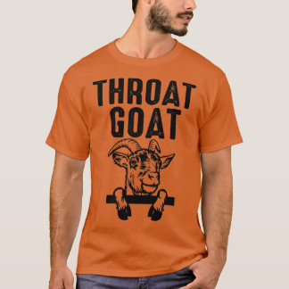 Funny throat goat Lover T Shirt
