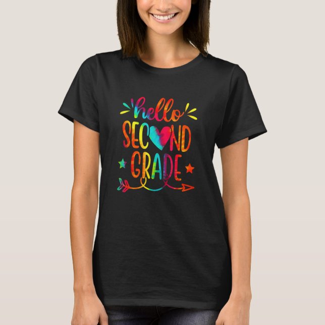 Funny Tie Dye Hello Second 2nd Grade Teacher First T Shirt (Framsida)