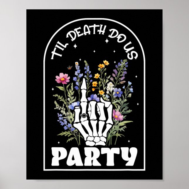 Funny Til' Död Do Us Bachelorette Party Bridesma Poster (Framsidan)
