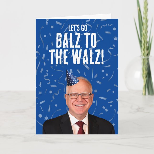 Funny Tim Walz Birthday - Balz till Walz Kort (Framsida)