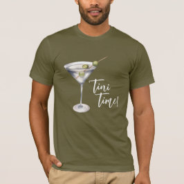 Funny 'Tini Time Martini Cocktail' T Shirt