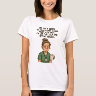 Funny Tired Nurse Collection T-shirt