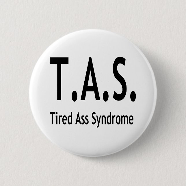 Funny Tired Syndrome Typography Knapp (Framsida)