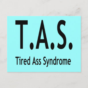 Funny Tired Syndrome Typography Vykort