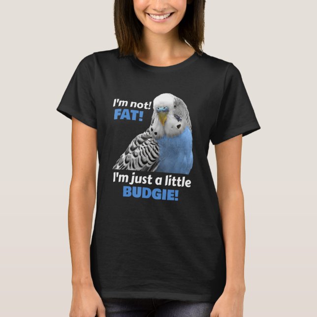 Funny Tjock Budgie Blue Parakeet Parrot T Shirt (Framsida)
