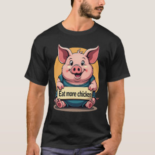 Funny Tjock Gris "Eat more Chicken" Tee