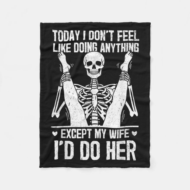 Funny Today I Don't Feel Like Doing Anything Excep Fleecefilt (Framsidan)