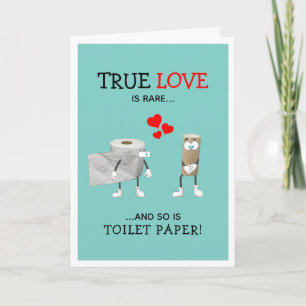 Funny Toilet Pappra Äkta kärlek Valentines day Helgkort