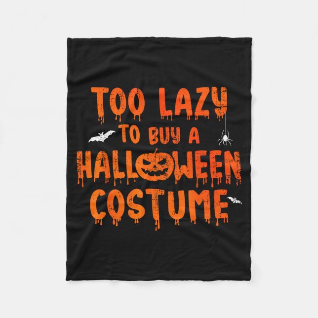 Funny Too Lazy To Buy A Halloween Costume Party  Fleecefilt (Framsidan)