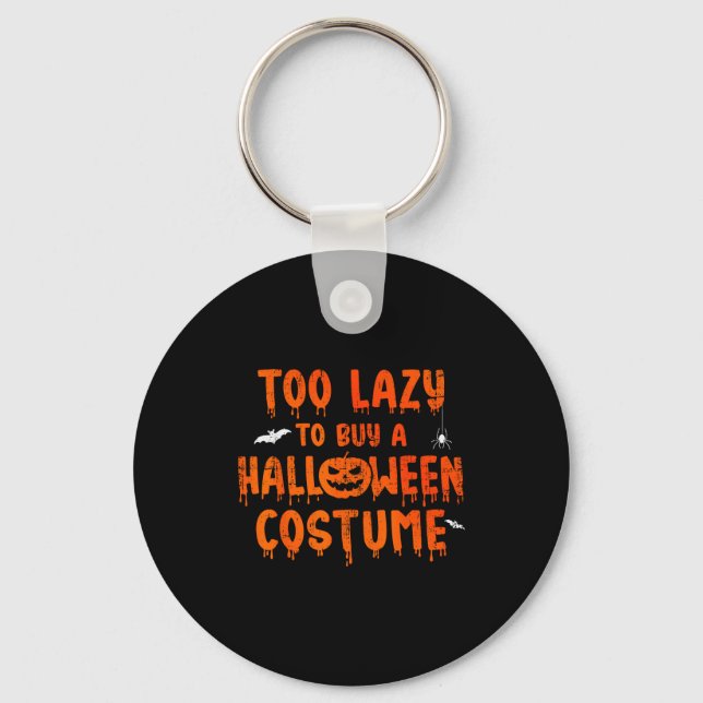 Funny Too Lazy To Buy A Halloween Costume Party  Nyckelring (Framsida)