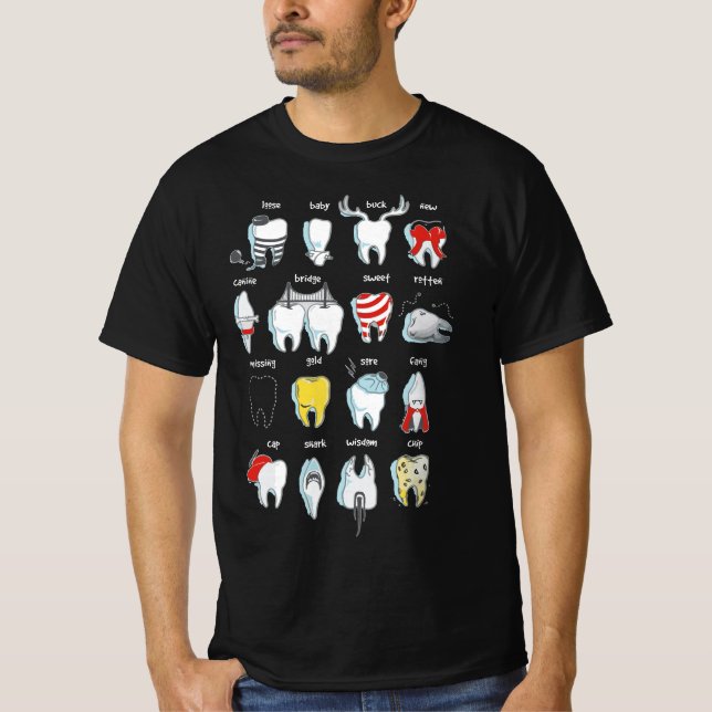 Funny Tooth Dentist Teeth Dental  T Shirt (Framsida)