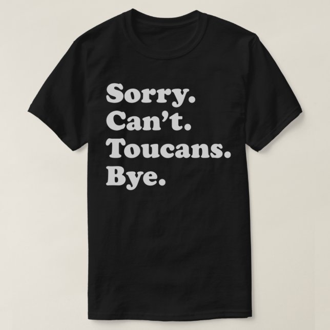 Funny Toucan Bird Gift för manar Women Boys eller  T Shirt (Design framsida)