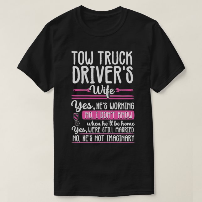 Funny Tow Lastbil Driver Operator Makfe Girlvän Gi T Shirt (Design framsida)
