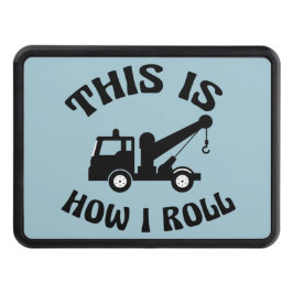 Funny Tow Lastbil-drivrutin Så här rullar jag Dragkroksskydd