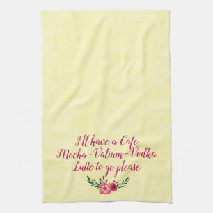 Funny Towel - Cafe Mocha Valium Vodka Latte Kökshandduk