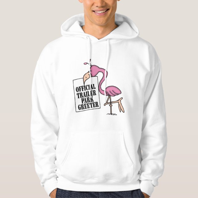 Funny Trailer Park Shirt Hoodie (Framsida)