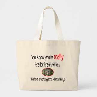 Funny Trailer Park Shirt Jumbo Tygkasse