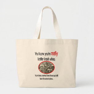 Funny Trailer Park Shirt Jumbo Tygkasse